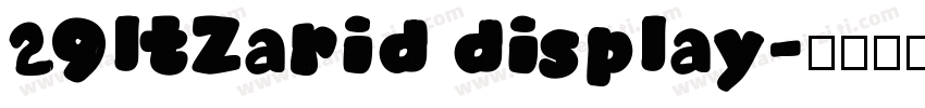 29ltZarid display字体转换